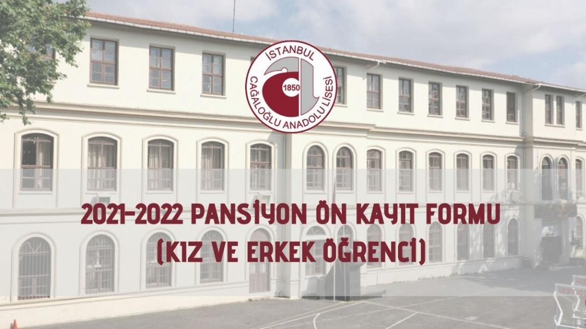 2021-2022 Hazırlık Sınıfları Pansiyon Ön Başvuruları